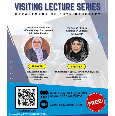 “Visiting Lecture Series” Departement of Physiotherapy Faculty Of Health Science